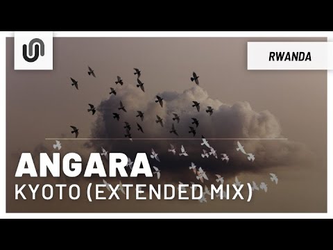 Angara - Kyoto (Extended Mix)