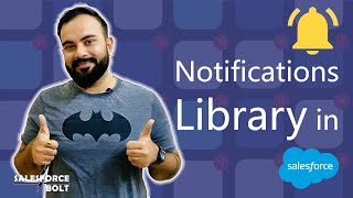Lightning Notifications Library | How and When to Use it in Salesforce? | Toast | Notice