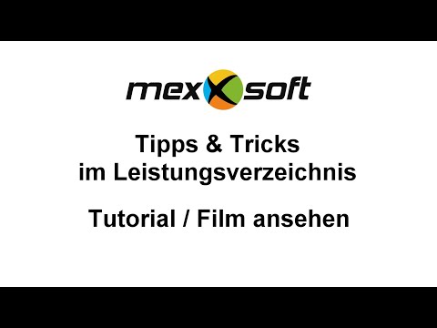 mexXsoft X2 - Handwerkersoftware - Tipps und Tricks im Leistungsverzeichnis