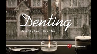 Download lagu Lirik lagu Denting - Cover by Fadillah Intan mp3