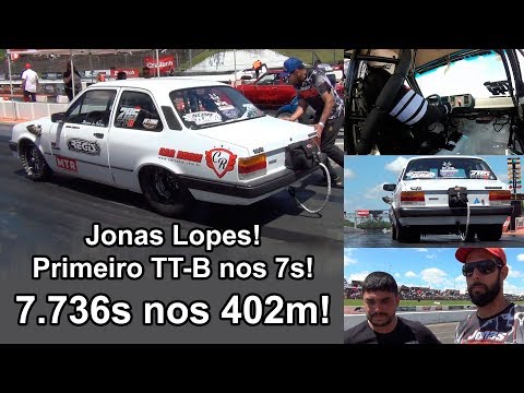 Chevette TTB Jonas Lopes - 1º na casa dos 7s nos 402 metros!