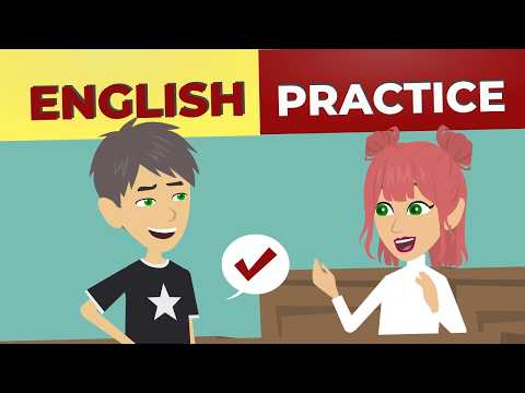 English Speaking Practice with Shadowing: Daily Conversation to Improve Your English Skills