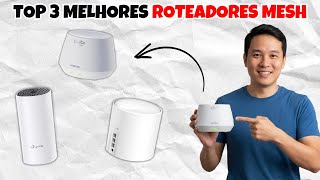 QUAL O MELHOR ROTEADOR MESH de 2025? - Onde Comprar o Melhor ROTEADOR MESH