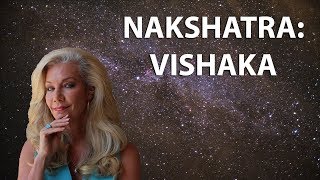 Learn the Secrets of the Nakshatras,  Vishaka: The Victorious