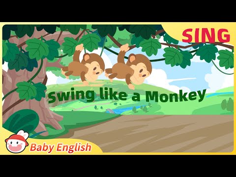 Swing like a Monkey | Fun to Sing | Baby English | Wild Animals