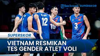 VIETNAM RESMIKAN TES GENDER ATLET Penuduh Harus Bayar Rp6 Juta Jika Tak Terbukti