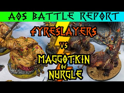 [NEW] Fyreslayers vs Maggotkin of Nurgle | Age of Sigmar 3.0 | 2000 Point Battle Report