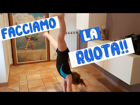 COME FARE LA RUOTA || TUTORIAL