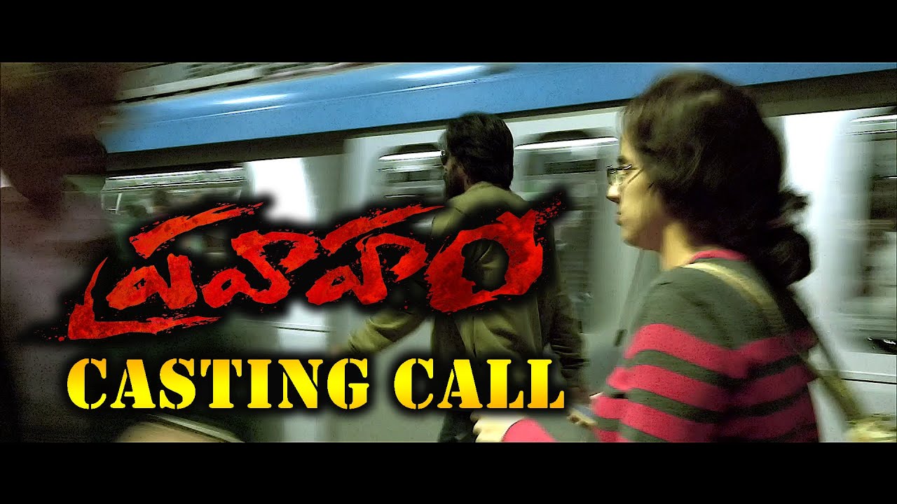 Pravaaham Casting Call | Bandi Saroj Kumar
