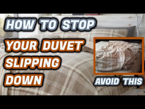 How To Stop Your Duvet Slipping Down : Without Costing Money (5 Steps)