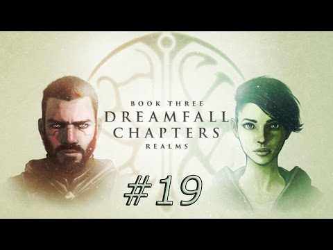 Dreamfall Chapters #19 - Das Rohrrätsel [Book 3|#2] [60fps/Deutsch]