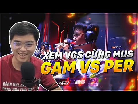 OPTIMUS PHÂN TÍCH GAM vs PER | XEM VCS CÙNG CƯỜNG 7 NÚI!