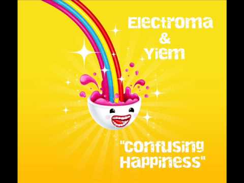 Electroma & Yiem - Confusing Happiness