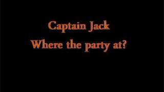 Captain Jack - Where the party at.wmv