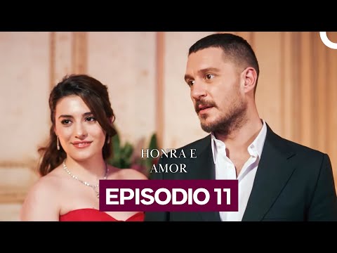 Honra e Amor Episódio 11 (Dublado Em Português)