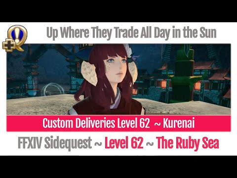 FFXIV Custom Deliveries Level 62 ~ Kurenai ~ Up Where They Trade All Day in the Sun ~ Stormblood