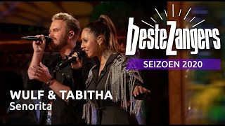 Wulf &amp; Tabitha - Senorita | Beste Zangers 2020