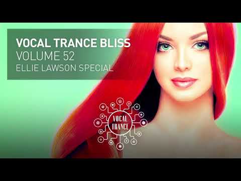 VOCAL TRANCE BLISS (VOL. 52) ELLIE LAWSON SPECIAL - FULL SET
