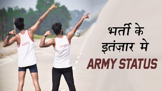 Bharti ke Intjar Me|| Indian Army status video| Indian Army Motivational Status||Rahul Aashiqui Wala