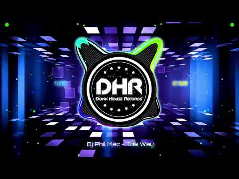 Dj Phil Mac - The Way - DHR