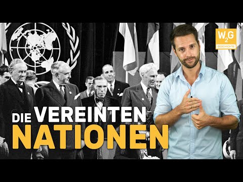 Die Geschichte der Vereinten Nationen (UNO)