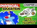 Class 11 Physical Education Chapter 6 Test Measurement Evaluation Animated