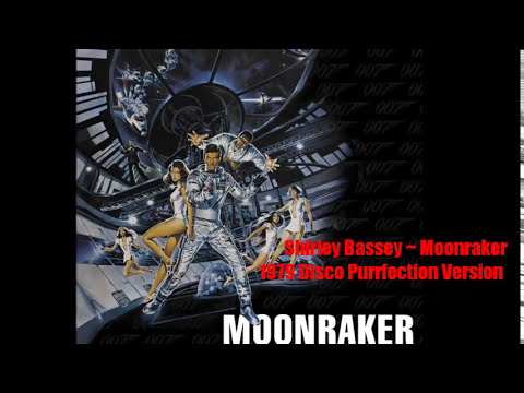Shirley Bassey ~ Moonraker 1979 Disco Purrfection Version