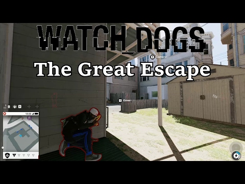 Watch Dogs 2: The Great Escape!