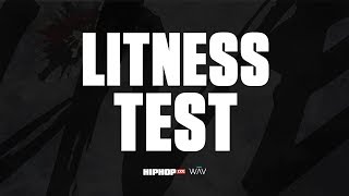 #LitnessTest With Producer Honorable C-Note