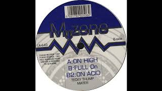 M-Zone - Full On (Hard Trance 1997)