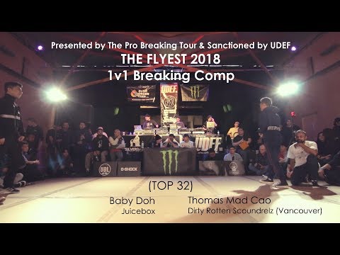 The Flyest 2018 | TOP 32 | Baby Doh vs Thomas Mad Cao