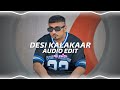 Desi Kalakaar - Yo Yo Honey Singh - [edit audio]