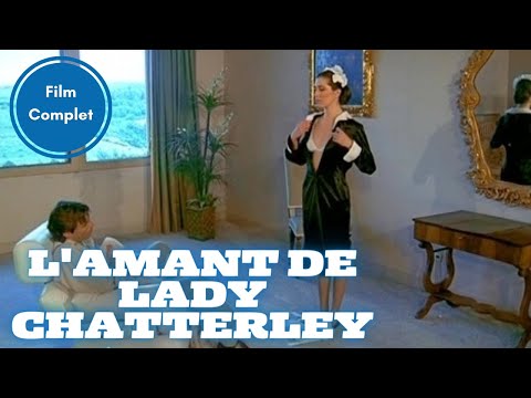 L'amant de Lady Chatterley | Drame | Film Complet en Français