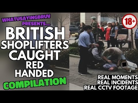 (COMPILATION) British Shoplifters Caught Red Handed Video