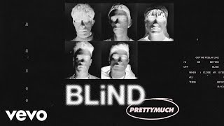 PRETTYMUCH - Blind (Acoustic)