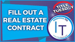 How to Fill Out a Real Estate Contract For Sale and Purchase [E-84]