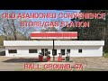 Old Abandoned Convenience Store Gas Station