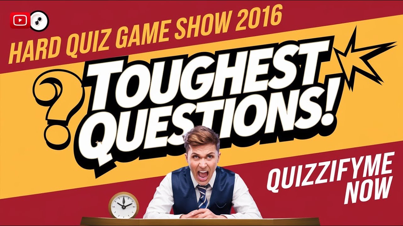 Hard Quiz Game Show 2016: Hard Trivia Questions, Hardest Quiz & IQ Test with Answers