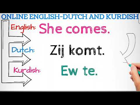 ONLINE ENGLISH DUTCH AND KURDISH LEARN | to come,komen,hatin 🚀