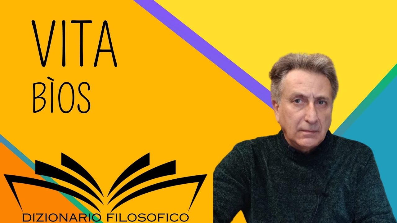 Vita. Bìos. Un percorso filosofico sul concetto di Vita