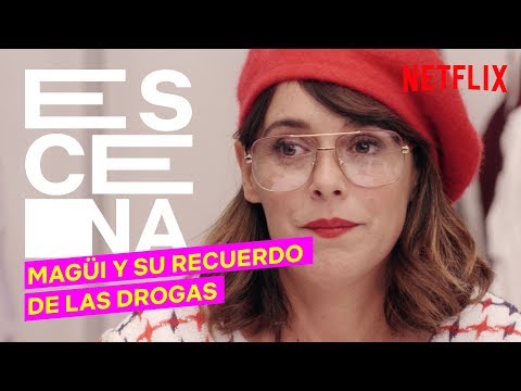 Magüi and her memories of drugs | Paquita Salas | Netflix Spain