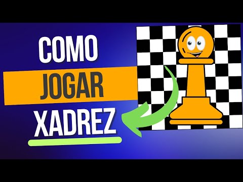 Como jogar XADREZ / Regras do Xadrez para iniciantes, crianças, pais e professores [VÍDEO EDUCATIVO]