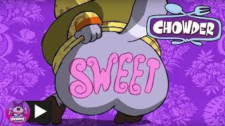 Chowder | Sweet Song for a Sour King | Cartoon Network