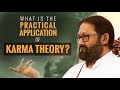 What is the Practical Application of Karma Theory? | Pujya Gurudevshri Rakeshji