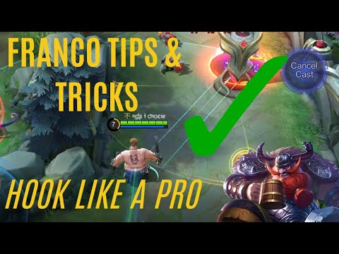 FRANCO TIPS & TRICKS - HOOK LIKE A GOD AND NEVER MISS AGAIN - HERO TIPS & TRICKS #1 - MOBILE LEGENDS