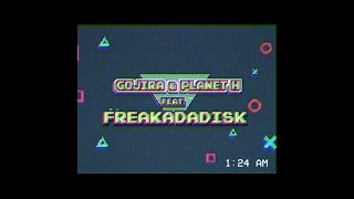 Gojira & Planet H feat. Freakadadisk - Baga Placa (Official Video)