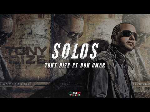 Tony Dize, Plan B - Solos (Letra)