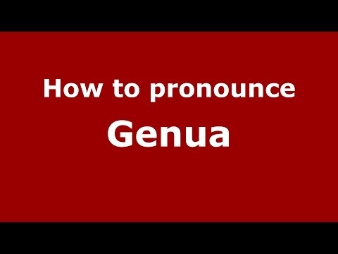 How to pronounce Genua (Italian/Italy) - PronounceNames.com