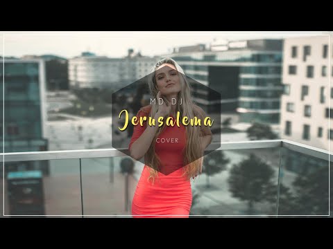 MD Dj - Jerusalema (Cover)