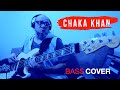 Our Love's In Danger / Chaka Khan - Bass Cover